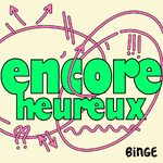 Encore heureux