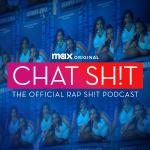 Chat Sh!t: The Official Rap Sh!t Podcast