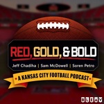 Red Gold & Bold - A KC Football Podcast
