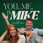 You, Me & Mike