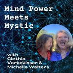 Mind Power Meets Mystic