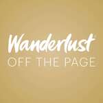 Wanderlust: Off the Page