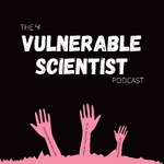 The Vulnerable Scientist