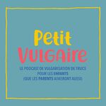 Petit Vulgaire