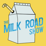 The Milk Road Show