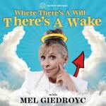 Where There's A Will, There's A Wake
