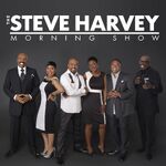 Best of Steve Harvey Morning Show