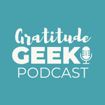 Gratitude Geek