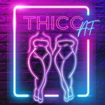 Thicc AF