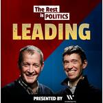 The Rest Is Politics: Leading
