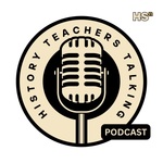 History Teachers Talking