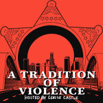 A Tradition of Violence
