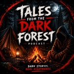 Tales From The Dark Forest