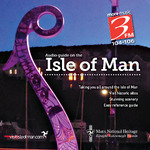 3FM's Audio Guide to the Isle of Man