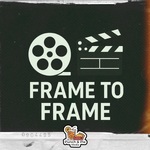 Frame to Frame