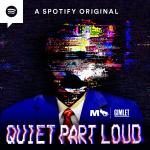 Quiet Part Loud