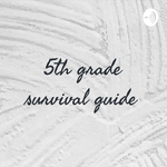 5th grade survival guide 