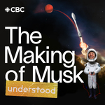 The Making of Musk: Understood