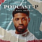 Podcast P with Paul George