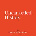 Uncancelled History