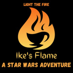 Ike's Flame: A Star Wars Adventure