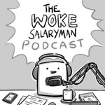 The Woke Salaryman Podcast