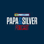 Papa & Silver Podcast