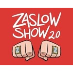 ZASLOW SHOW 2.0