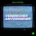 Verbrechen am Fernsehen