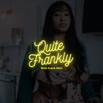 Quite Frankly with Frank Nitti