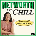 Networth and Chill with Your Rich BFF