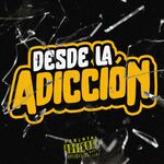 Desde La Adicción