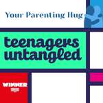 Parenting teenagers untangled. π Your Weekly Hug