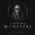 Among Monsters