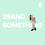 29andSomething