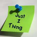 Just One Thing