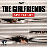 The Girlfriends: Spotlight