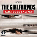 The Girlfriends: Jailhouse Lawyer - Season 3