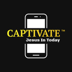 Captivate - Jesus in Today