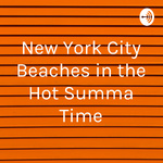 New York City Beaches in the Hot Summa Time