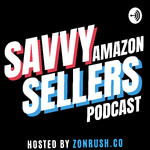Savvy Amazon Sellers by ZonRush