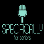 Specifically for Seniors - A New Direction
