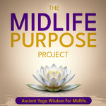 Midlife Purpose Project: Guiding 40+ women toward Purpose, Peace, and Reinvention
