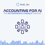 Accounting for AI: The Autonomous Finance Podcast