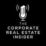 The Corporate Real Estate Insider