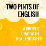 Two Pints of English