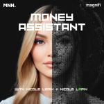 Money Assistant with Nicole Lapin and Nicole LApIn