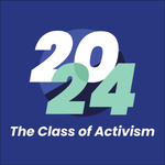 2024: The Class of Activism