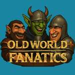 Old World Fanatics
