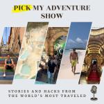 Pick My Adventure Show